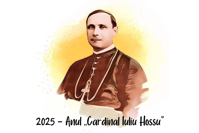 2025 Anul Cardinalului Iuliu Hossu